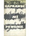 Naprawdę już po wojnie