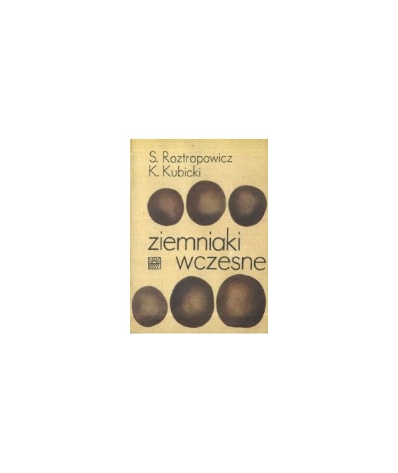 Ziemniaki wczesne