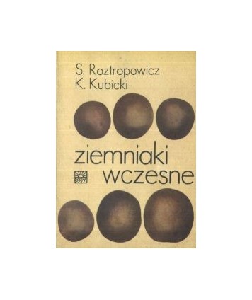 Ziemniaki wczesne