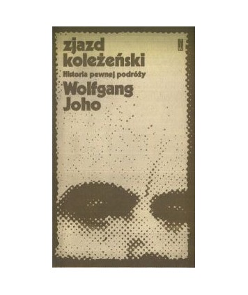 Zjazd koleżeński. Historia pewnej podróży