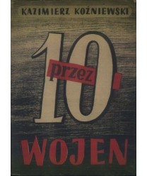 Przez dziesięć wojen