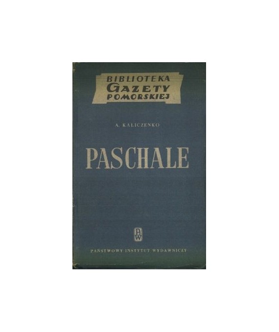 Paschale. Opowiadania kamczackie