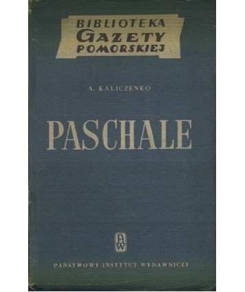 Paschale. Opowiadania kamczackie