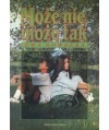 Może nie, może tak