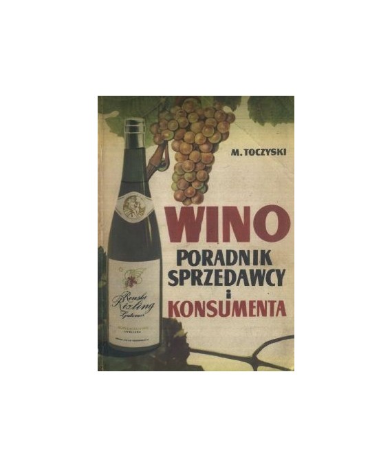 Wino poradnik sprzedawcy i konsumenta