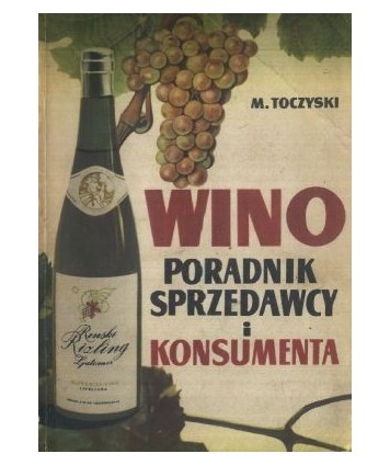 Wino poradnik sprzedawcy i konsumenta