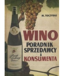 Wino poradnik sprzedawcy i konsumenta