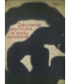 Zaburzenia psychiczne w wieku dorastania