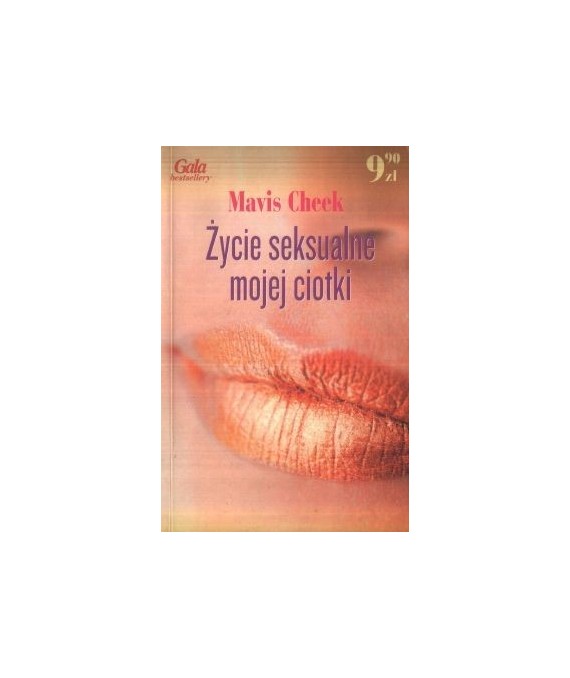 Życie seksualne mojej ciotki