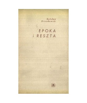 Epoka i reszta
