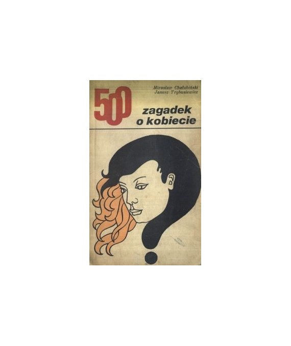 500 zagadek o kobiecie