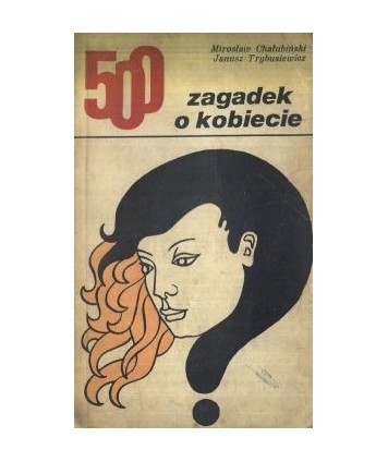 500 zagadek o kobiecie