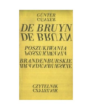 Poszukiwania brandenburskie. Opowieść dla miłośników historii literatury