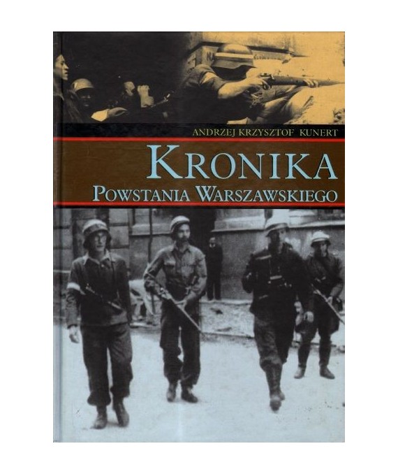 Kronika Powstania Warszawskiego