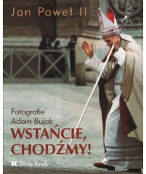 Wstańcie, chodźmy!