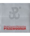 Przewodnik po Muzeum Powstanie Warszawskiego