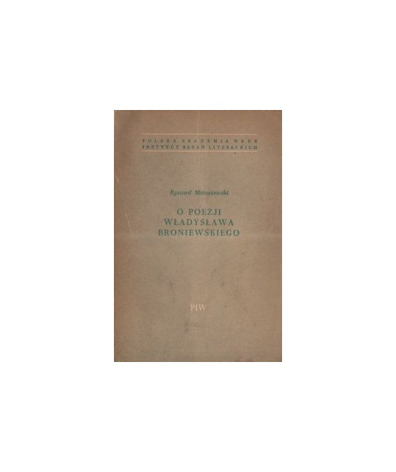 O poezji Władysława Broniewskiego