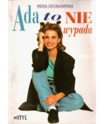 Ada to nie wypada. Nie tylko savoir-vivre nie tylko dla dziewcząt