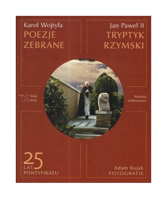 Poezje zebrane. Tryptyk rzymski