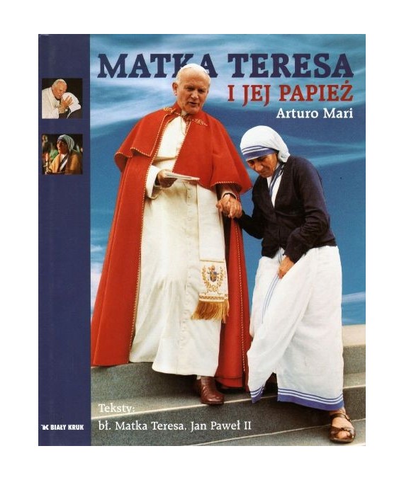 Matka Teresa i jej papież