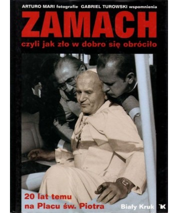 Zamach czyli jak zło w dobro się obróciło
