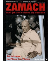 Zamach czyli jak zło w dobro się obróciło
