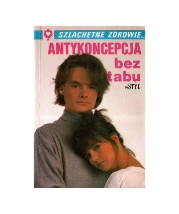 Antykoncepcja bez tabu
