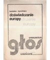 Doświadczanie Europy