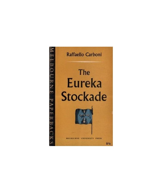 The Eureka Stockade
