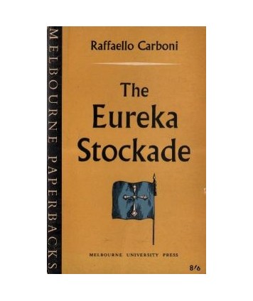 The Eureka Stockade