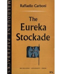 The Eureka Stockade