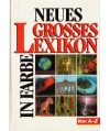 Neues Grosses Lexikon in Farbe