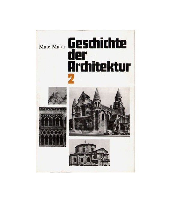 Geschichte der Architektur Band 2