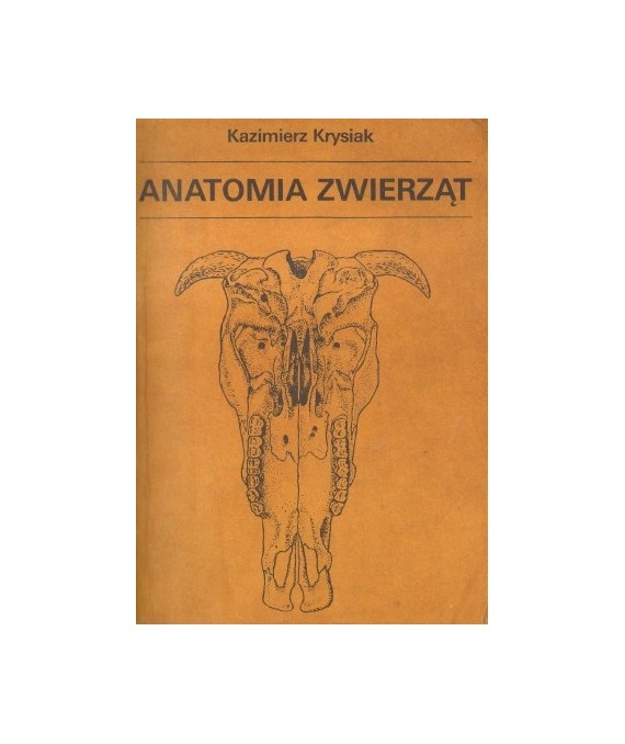 Anatomia zwierząt t.1 Aparat ruchowy