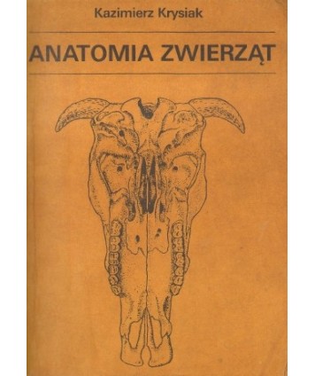 Anatomia zwierząt t.1 Aparat ruchowy