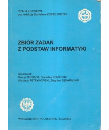 Zbiór zadań z podstaw informatyki