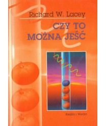 Czy to można jeść - krótka historia pożywienia