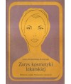 Zarys kosmetyki lekarskiej