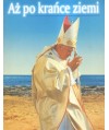 Aż po krańce Ziemi