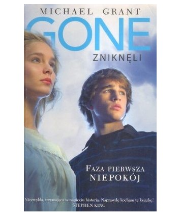 Gone Zniknęli. Faza pierwsza: Niepokój