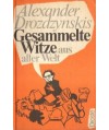 Gesammelte Witze aus aller Welt. Mit Zeichnungen von Szymon Kobyliński