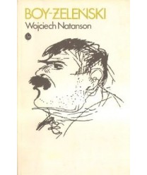 Boy-Żeleński. Opowieść biograficzna