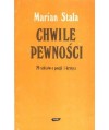 Chwile pewności. 20 szkiców o poezji i krytyce