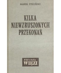 Kilka niewzruszonych przekonań