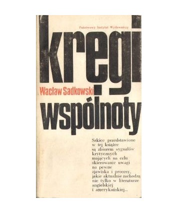 Kręgi wspólnoty. Szkice literackie