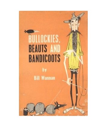 Bullockies Beauts and Bandicoots
