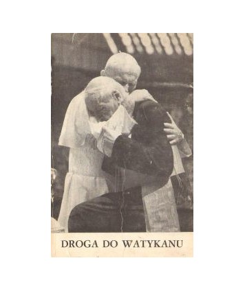 Droga do Watykanu Jana Pawła II
