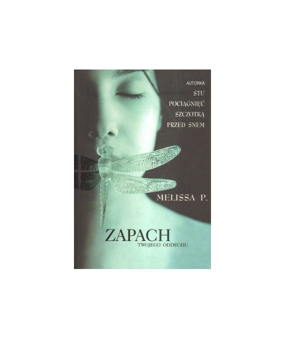 Zapach twojego oddechu