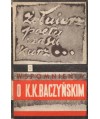 Żołnierz, poeta. Czasu kurz... Wspomnienia o K.K.Baczyńskim