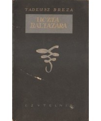 Uczta Baltazara. Powieść